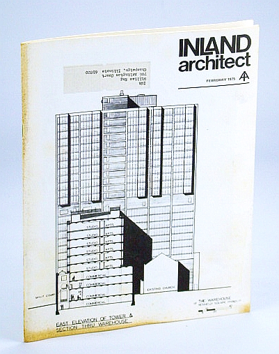 Image for Inland Architect, Chicago Chapter, American Institute of Architects (AIA), February (Feb.) 1975 - Kennelly Square Warehouse Project Inland Architect, Chicago Chapter, American Institute of Architects (AIA), February (Feb.) 1975 - Kennelly Square Warehouse Project