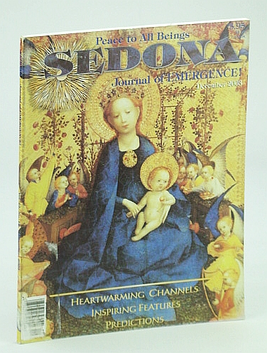 Sedona Journal of Emergence!, December (Dec.) 2003 - The First Alignment