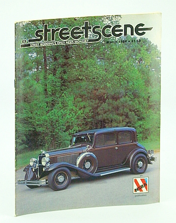 Streetscene (Street Scene) Magazine, March (Mar.) 1984 - Cover Photo of Gene and Donna Dickson's 1932 Dodge