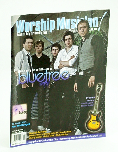 Worship Musician - Practical Help for Worship Teams, July / August (Aug.) 2009 - Bluetree Cover Photo