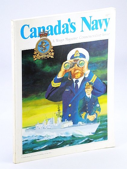 Canada's Navy - A Special Edition of Wings Magazine