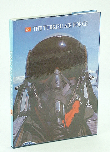 Image for The Turkish Air Force The Turkish Air Force