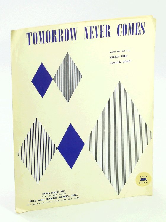 Tomorrow Never Comes - Piano Sheet Music with Lyrics and Chords