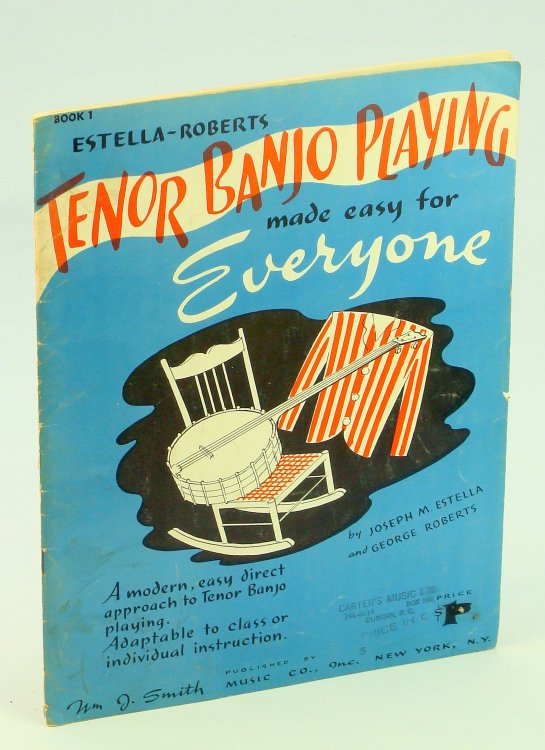 Estella-Roberts Tenor Banjo Playing Made Easy for Everyone, Book 1