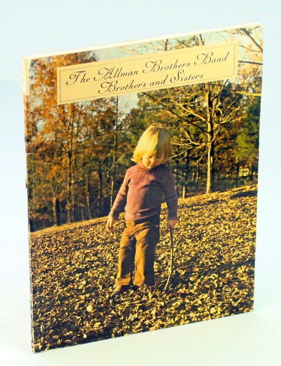 The Allman Brothers Band - Brothers and Sisters, Songbook with Piano Sheet Music, Lyrics and Guitar Chords