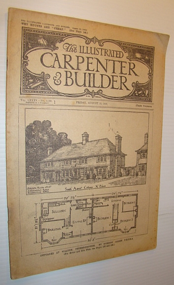 The Illustrated Carpenter & Builder Magazine, Vol. LXXXV - No. 2, 193, Friday, August 15, 1919