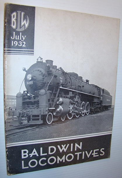 Baldwin Locomotives (Magazine), July 1932