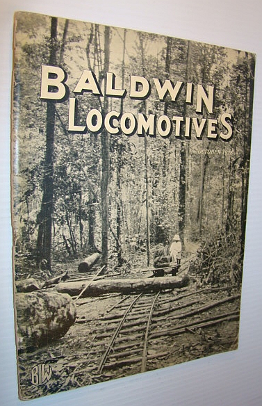 Image for Baldwin Locomotives (Magazine), October (Oct.) 1928 Baldwin Locomotives (Magazine), October (Oct.) 1928