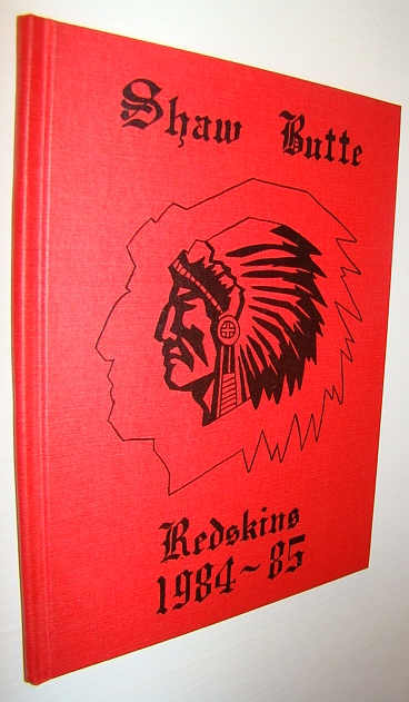 Image for Shaw Butte Elementary School Yearbook 1984-1985: Shaw Butte Elementary School Yearbook 1984-1985: