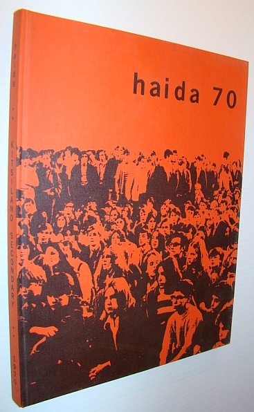 Image for Haida 70 (1970): Yearbook of Kitsilano Secondary School Haida 70 (1970): Yearbook of Kitsilano Secondary School