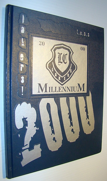 Lake Cowichan Secondary School (L.C.S.S.) Yearbook 2000 - Millennium Edition