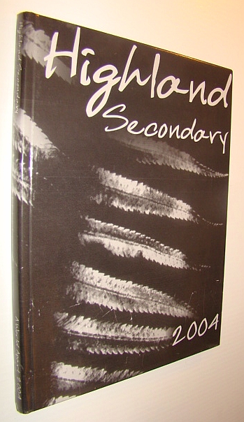 A World Apart 2004 - Yearbook of Highland Secondary School, Comox, B.C.