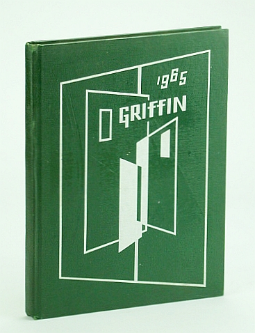 Image for Through Open Doors with the Griffin: Student Yearbook of Bishop Ryan High School, Hamilton, Ontario, Volume 4, 1965 Through Open Doors with the Griffin: Student Yearbook of Bishop Ryan High School, Hamilton, Ontario, Volume 4, 1965