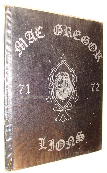 Mac Gregor Lions, 1972: Yearbook of John I. Mac Gregor Intermediate School, Newark, California