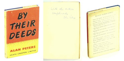 By Their Deeds - A Novel in Four Acts