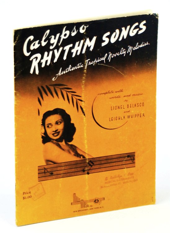Image for Calypso Rhythm Songs: Authentic Tropical Novelty Melodies - Sheet Music for Piano with Lyrics and Chords Calypso Rhythm Songs: Authentic Tropical Novelty Melodies - Sheet Music for Piano with Lyrics and Chords