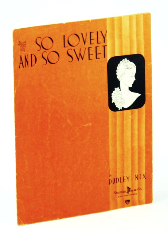 So Lovely And So Sweet: Sheet Music for Piano with Lyrics and Guitar Chords