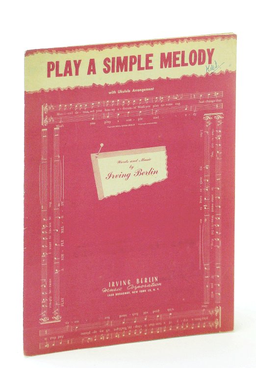 Play A Simple Melody: Sheet Music for Voice and Piano with Ukulele Chords