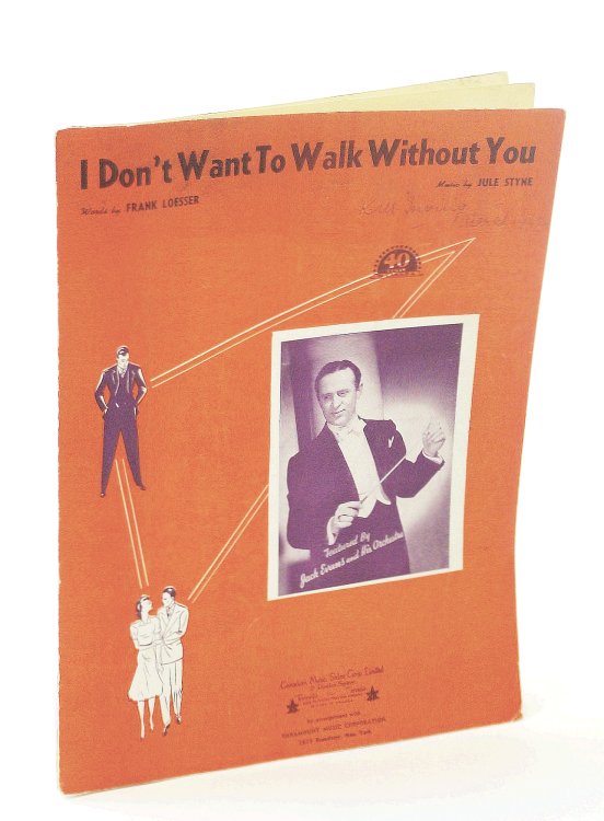 I Don't Want To Walk Without You: Sheet Music for Voice and Piano