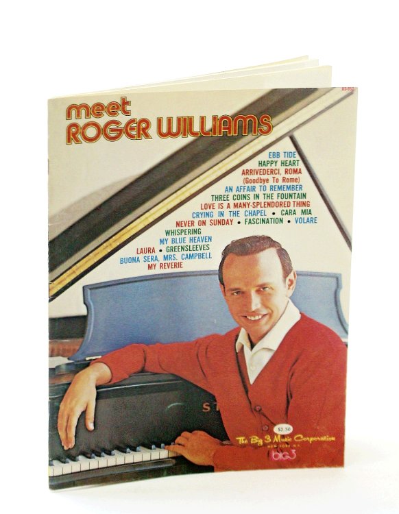 Meet Roger Williams: Piano Arrangements By Roger Williams