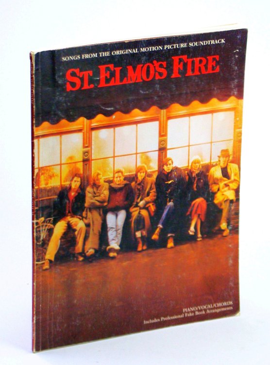 St. Elmo's Fire - Songs from the Original Motion Picture Soundtrack: Sheet Music for Piano with Lyrics and Guitar Chords