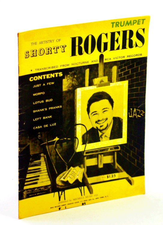The Artistry of Shorty Rogers, Transcribed from Nocturne and RCA Victor Records - Trumpet Sheet Music