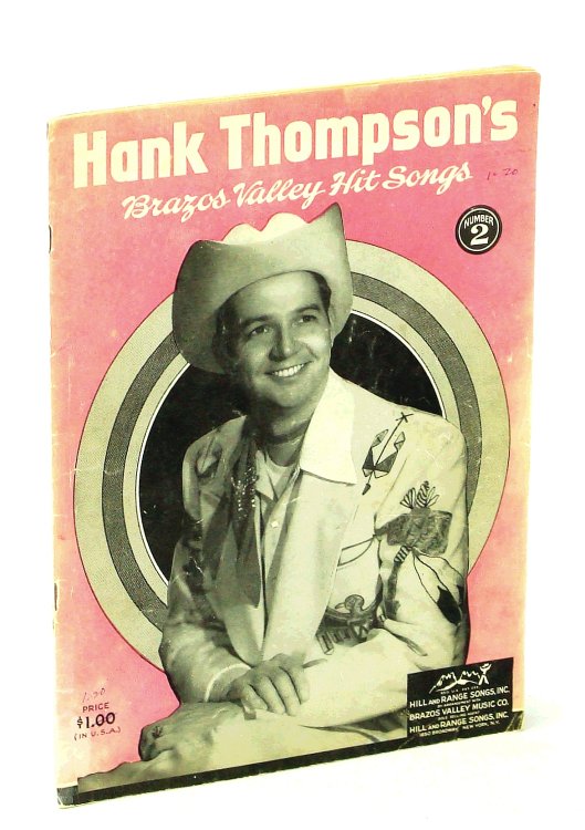 Hank Thompson's Brazos Valley Hit Songs - Number 2 [Two]: Piano Sheet Music - with Lyrics and Ukulele Chords for Some Songs