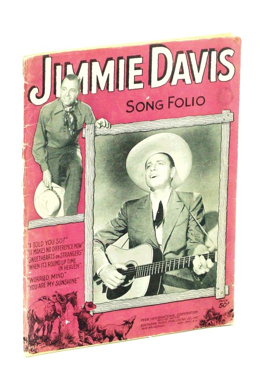 Jimmie Davis Song Folio: Sheet Music for Voice and Piano With Guitar Chords