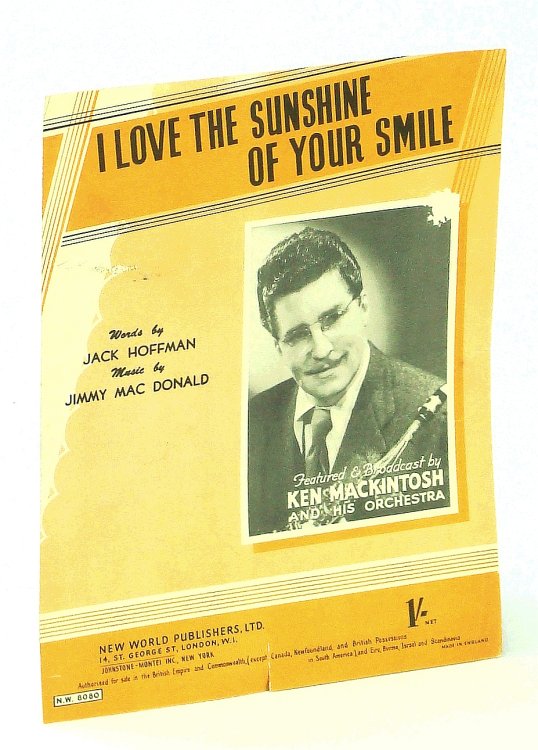 Image for I Love the Sunshine of Your Smile: Sheet Music For Voice and Piano I Love the Sunshine of Your Smile: Sheet Music For Voice and Piano