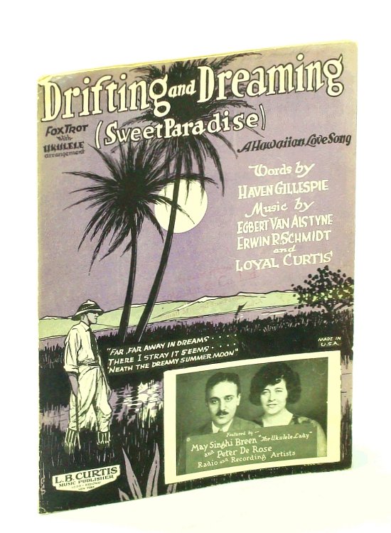 Drifting and Dreaming (Sweet Paradise) - Foxtrot Sheet Music for Voice and Piano with Ukulele Chords