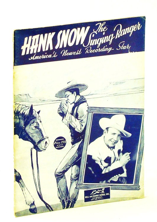 Image for Hank Snow - The Singing Ranger - America's Newest Recording Star: Songbook Hank Snow - The Singing Ranger - America's Newest Recording Star: Songbook