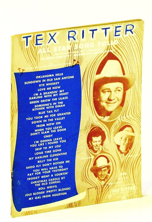 Image for Tex Ritter All Star Song Folio - Featured on Records and in Pictures By Tex Ritter, Gene Autry, Jesse Rodgers and Jack Guthrie Tex Ritter All Star Song Folio - Featured on Records and in Pictures By Tex Ritter, Gene Autry, Jesse Rodgers and Jack Guthrie
