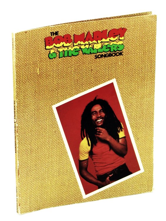 The Bob Marley and the Wailers Songbook - Piano Sheet Music With Lyrics and Guitar Chords