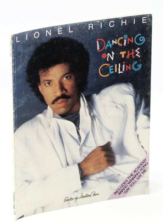 Lionel Richie - Dancing on the Ceiling: Songbook With Piano Sheet Music, Lyrics and Guitar Chords
