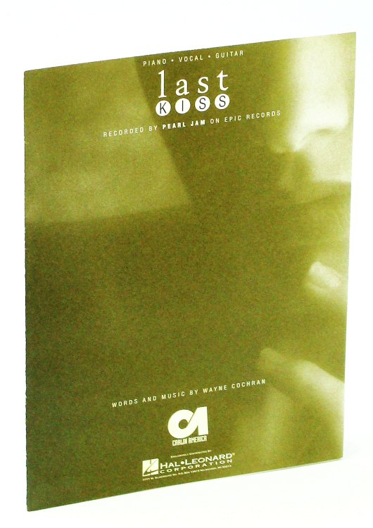 Last Kiss - Piano Sheet Music With Lyrics and Chords Recorded by Pearl Jam on Epic Records