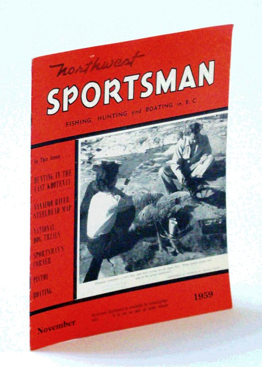 Northwest Sportsman Magazine - Fishing, Hunting and Boating in B.C., November [Nov.] 1959 - Nanaimo River Steelhead Map
