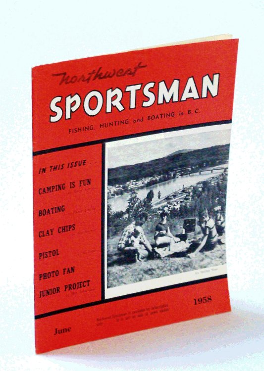 Northwest Sportsman Magazine - Fishing, Hunting and Boating in B.C., June 1958 - Photos of Shooting Prize Winners