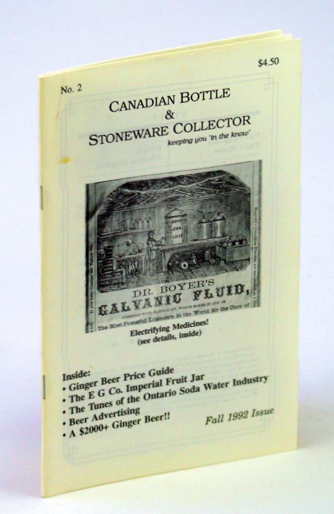 Canadian Bottle & Stoneware Collector, No. 2, Fall 1992 [October / November / December]