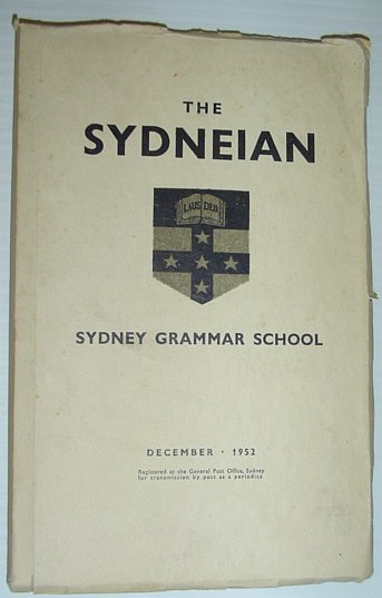 The Sydneian, December 1952 - Sydney (Australia) Grammar School