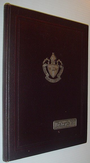 Image for Bishop's '37 - The Year Book (Yearbook) of the University of Bishop's College, Lennoxville, Quebec Bishop's '37 - The Year Book (Yearbook) of the University of Bishop's College, Lennoxville, Quebec