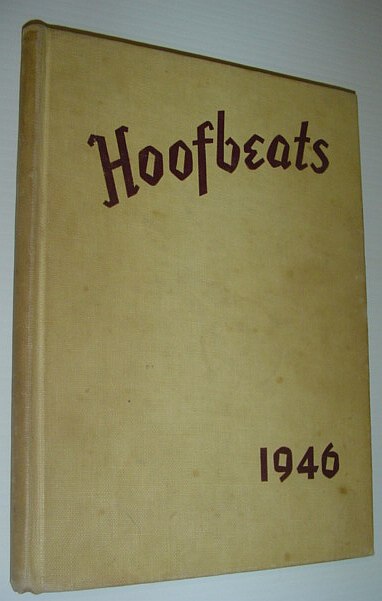 Image for Hoofbeats 1946: Student Yearbook of North Phoenix High School, Phoenix, Arizona Hoofbeats 1946: Student Yearbook of North Phoenix High School, Phoenix, Arizona