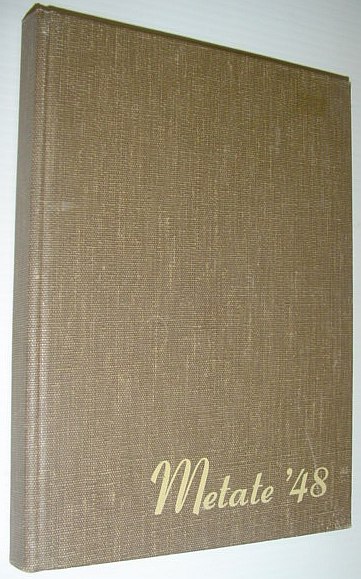 Image for 1948 Metate: Student Yearbook of Pomona College, Claremont, California 1948 Metate: Student Yearbook of Pomona College, Claremont, California