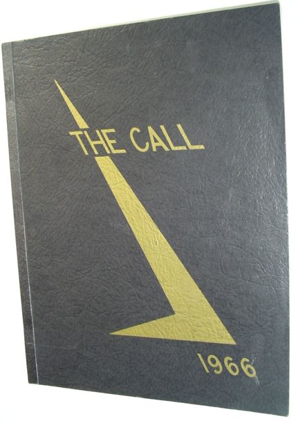 Image for The Call 1966 - Yearbook of Western Pentecostal Bible College, North Vancouver, B.C. The Call 1966 - Yearbook of Western Pentecostal Bible College, North Vancouver, B.C.