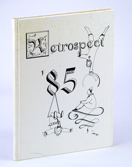 Retrospect '85 - 1985 Yearbook of Sir Winston Churchill Secondary School (High School), Vancouver, B.C.