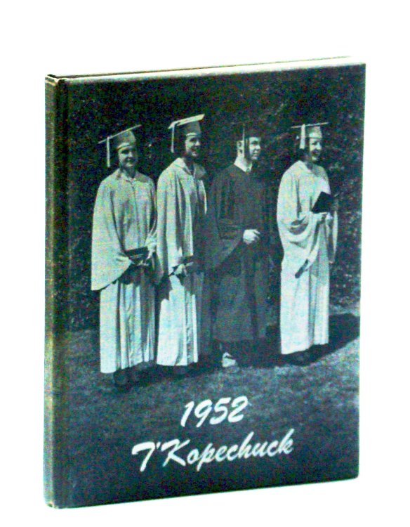 T'Kopechuck 1952 - Memories Edition: Student Yearbook of White River High School, Enumclaw-Buckley, Washington, Volume 3 - Number 1