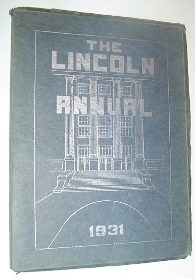 The Lincoln Annual 1931: Abraham Lincoln Junior High School, Rockford Illinois