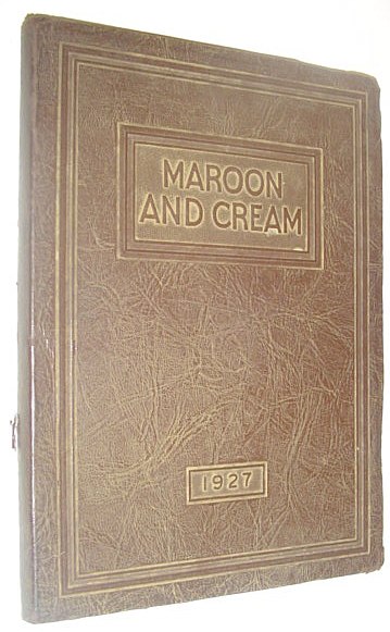 Maroon and Cream 1927 - Volume XV of the Alma College Annual (Yearbook) , Alma, Michigan