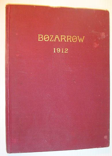 The Bozarrow 1912, Volume I