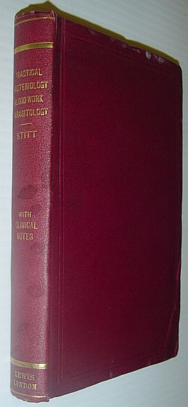 Practical Bacteriology, Blood Work and Animal Parasitology *FIRST EDITION*