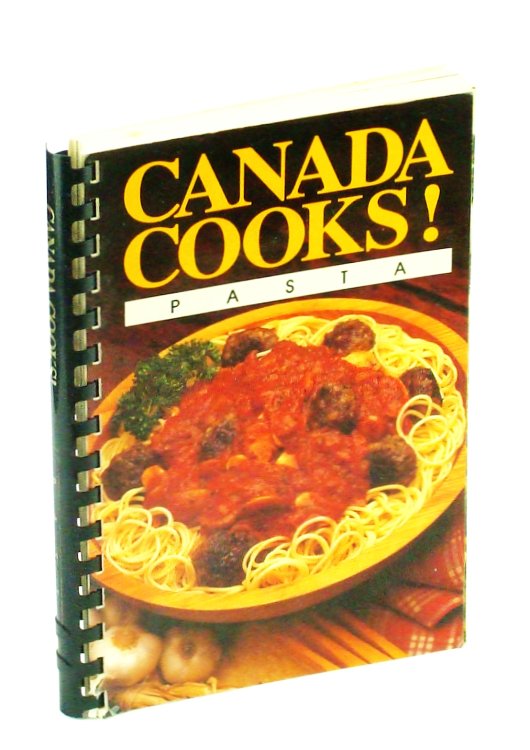 Image for Canada Cooks! - Pasta Canada Cooks! - Pasta